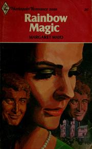 Cover of: Rainbow magic by Margaret Mayo