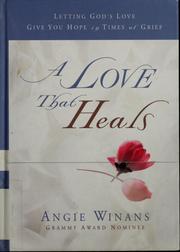 A love that heals by Angie Winans