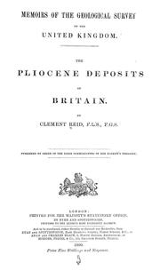 Cover of: The Pliocene deposits of Britain | Geological Survey of the United Kingdon.