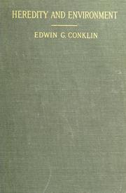 Cover of: Heredity and environment in the development of men ... by Edwin Grant Conklin