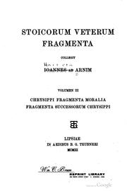Cover of: Stoicorum veterum fragmenta collegit Ioannes ab Arnim