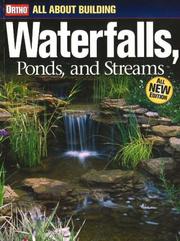 Cover of: All About Building Waterfalls, Ponds, and Streams