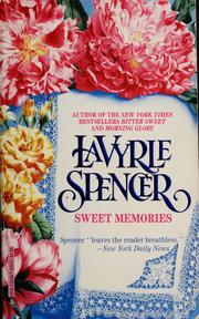 Cover of: Sweet memories by LaVyrle Spencer