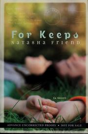 Cover of: For keeps by Natasha Friend