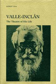 Cover of: Valle-Inclán. The Theatre of His Life