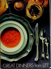 Cover of: Great dinners from Life | Eleanor Graves