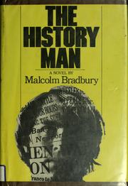 Cover of: The history man by Malcolm Bradbury