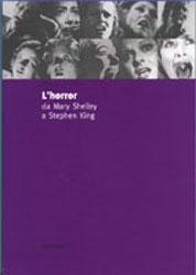 Cover of: L' horror: da Mary Shelley a Stephen King