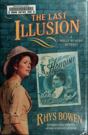 Cover of: The last illusion by Rhys Bowen, Rhys Bowen