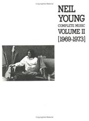 Cover of: Neil Young Complete Music  1969-1973