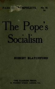 Cover of: The Pope's socialism by Robert Blatchford