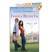 Fools Rush In (Weddings by Bella Series #1) by Janice A. Thompson