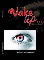 Wake Up by Rudolf V. D'Souza