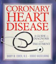 Cover of: Coronary heart disease: a guide to diagnosis and treatment