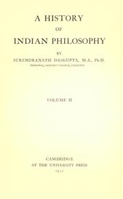 Cover of: A history of Indian philosophy by Dasgupta, Surendranath