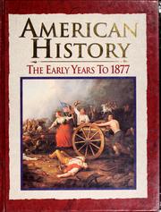 Cover of: American history: the early years to 1877