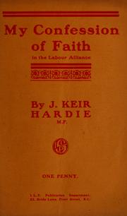 Cover of: My confession of faith in the labour alliance