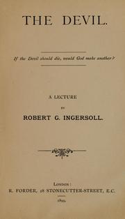 Cover of: The devil by Robert Green Ingersoll