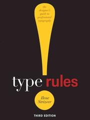 Cover of: Type Rules!: The Designer's Guide to Professional Typography by 