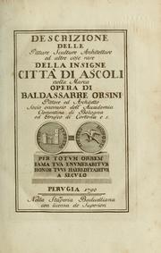 Cover of: Descrizione delle pitture, sculture, architetture ed altre cose rare della insigne città di Ascoli nella Marca