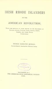 Cover of: Irish Rhode Islanders in the American Revolution by by Thomas Hamilton Murray.