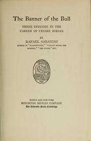 Cover of: The banner of the bull by Rafael Sabatini