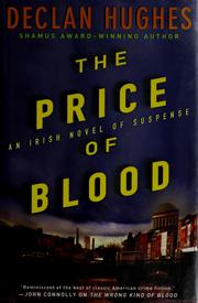 Cover of: The price of blood: an Irish novel of suspense