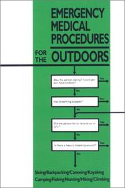 Cover of: Emergency medical procedures for the outdoors