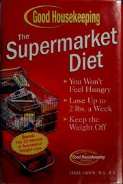 Cover of: The supermarket diet by Janis Jibrin