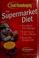 Cover of: The supermarket diet