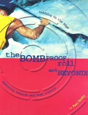Cover of: The bombproof roll and beyond by Paul Dutky