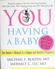Cover of: You having a baby by Michael F. Roizen