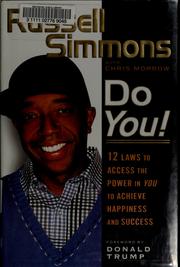Cover of: Do you!: 12 laws to access the power in you to achieve happiness and success