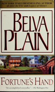 Cover of: Fortune's hand by Belva Plain