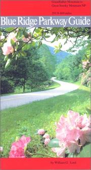 Cover of: Blue Ridge Parkway Guide Volume 2: Grandfather Mountain to Great Smoky Mountains