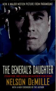 Cover of: The general's daughter by Nelson De Mille, Nelson De Mille