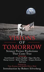 Cover of: Visions of Tomorrow: Science Fiction Predictions that Came True by 