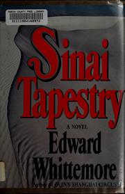 Cover of: Sinai tapestry by Edward Whittemore