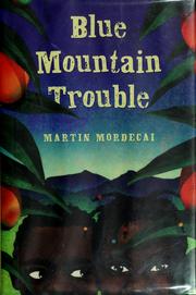 Cover of: Blue Mountain trouble