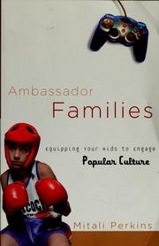 Cover of: Ambassador families by Mitali Perkins