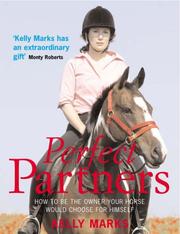 Cover of: perfect Partners: How to be the owner that your horse would choose for himself