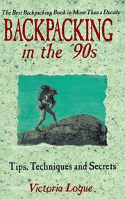 Cover of: Backpacking in the '90s: tips, techniques & secrets