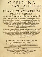 Cover of: Officina sanitatis, sive, Praxis chymiatrica plane aurea