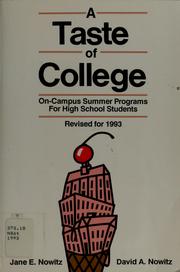 Cover of: A taste of college by Jane E. Nowitz