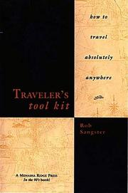 Cover of: Traveler's tool kit by Robert Powell Sangster, Robert Powell Sangster