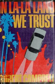 Cover of: In la-la land we trust by Robert Wright Campbell