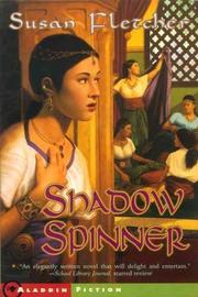 Cover of: Shadow Spinner by Susan Fletcher