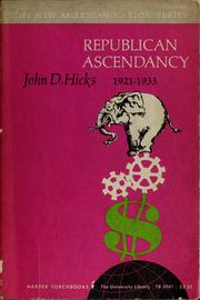 Cover of: Republican ascendancy, 1921-1933.