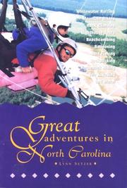 Cover of: Great adventures in North Carolina by Lynn Setzer