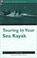 Cover of: Touring in your sea kayak